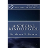 A Special Kind of Girl