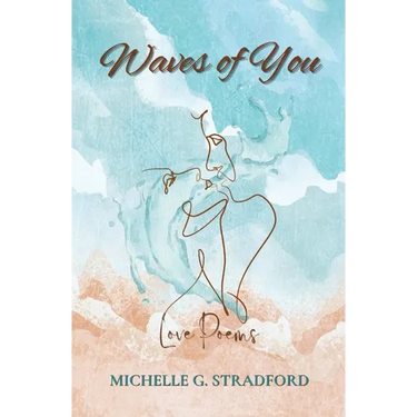 Waves of You: Love Poems