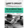 The Scorpion Trail: A Josiah Wolfe, Texas Ranger Novel