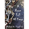 A Room Full Of Keys