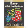 Color Frame Keep. Easy Adult Coloring Book PATTERNS: Fun And Easy Patterns, Animals, Flowers And Beautiful Garden Designs