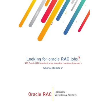 Oracle RAC Interview Questions & Answers: Looking for oracle RAC jobs? 390 Oracle RAC administration interview questions & answers