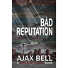 Bad Reputation