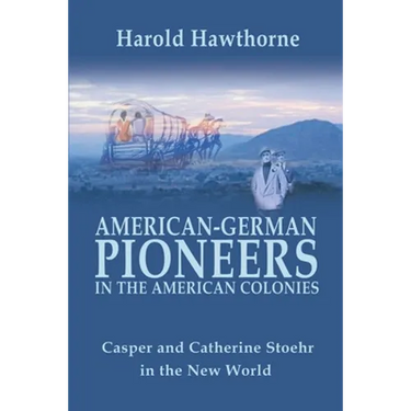 American German Pioneers in the Americas