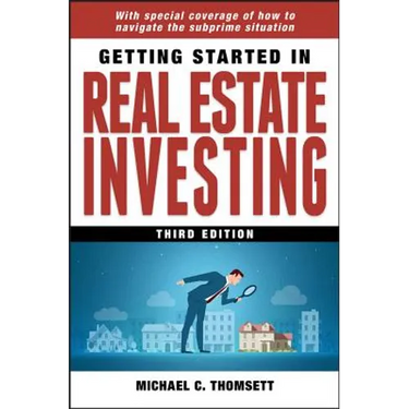 Getting Started in Real Estate Investing