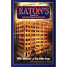 EATON'S During The Second French Revolution