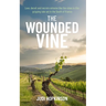 The Wounded Vine
