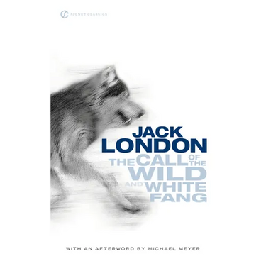 The Call of the Wild and White Fang