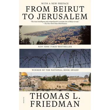 From Beirut to Jerusalem: (With a New Preface)