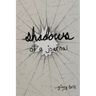 Shadows of a Journal