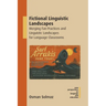 Fictional Linguistic Landscapes: Merging Fan Practices and Linguistic Landscapes for Language Classrooms