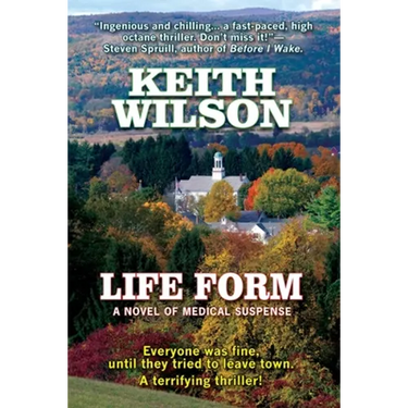 Life Form: a novel of medical suspense