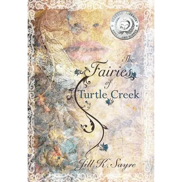 The Fairies of Turtle Creek