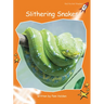 Slithering Snakes