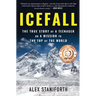 Icefall: The True Story of a Teenager on a Mission to the Top of the World