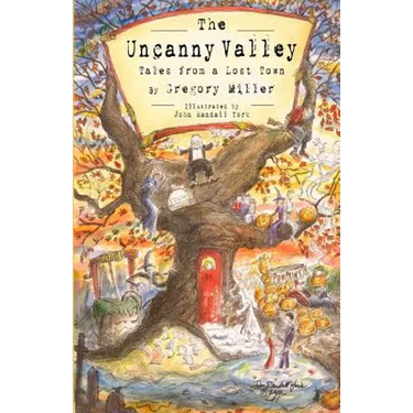 The Uncanny Valley: Tales from a Lost Town