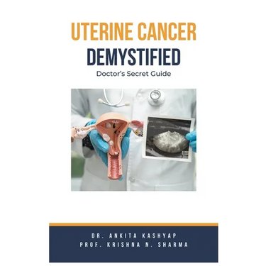Uterine Cancer Demystified Doctors Secret Guide