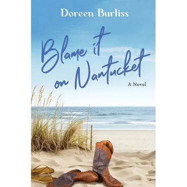 Blame It On Nantucket