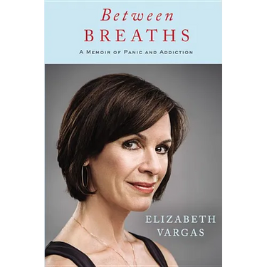 Between Breaths: A Memoir of Panic and Addiction
