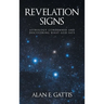 Revelation Signs: Astrology Condemned and Discovering What God Says