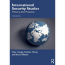 International Security Studies: Theory and Practice