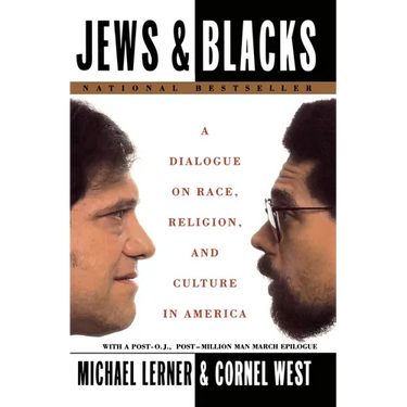 Jews and Blacks: A Dialogue on Race, Religion, and Culture in America