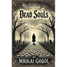 Dead Souls(Illustrated)
