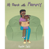 At Home with Mommy