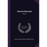 Historia Naturalis; Volume 2