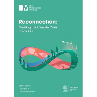 Reconnection: Meeting the Climate Crisis Inside Out