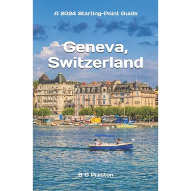 Geneva, Switzerland: Including Lausanne and the Lake Geneva Area