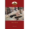 The Dead: James Joyce's most famous short story (Aziloth Books)