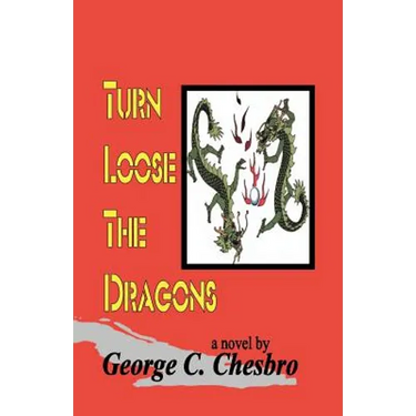 Turn Loose the Dragons