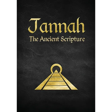 Jannah: The Ancient Scripture