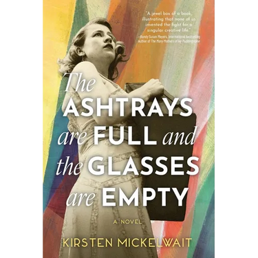 The Ashtrays Are Full and the Glasses Are Empty