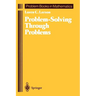 Problem-Solving Through Problems