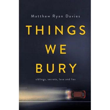 Things We Bury
