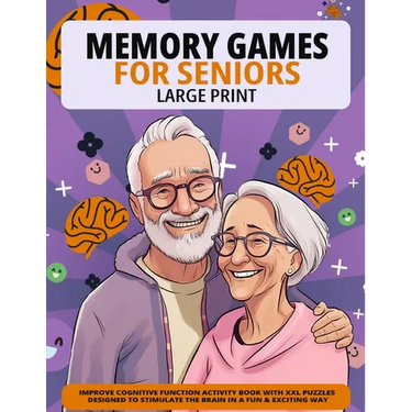 Large Print Memory Games For Seniors: Improve Cognitive Function Activity Book With XXL Puzzles Designed To Stimulate The Brain In A Fun & Exciting Wa