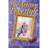 An Artisan Lovestyle