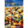 Death in St. George's: An Intrepid Traveler Mystery