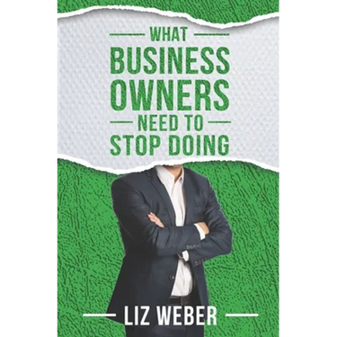 What Business Owners Need to Stop Doing