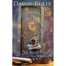 The Doorway Prince: A Wells of the Onesong Story