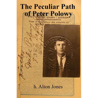 The Peculiar Path of Peter Polowy