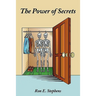 The Power of Secrets
