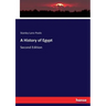 A History of Egypt: Second Edition