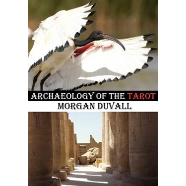 Archaeology of the Tarot