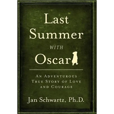 Last Summer with Oscar