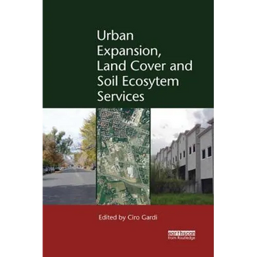 Urban Expansion, Land Cover and Soil Ecosystem Services