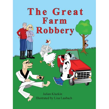 The Great Farm Robbery