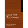 Weak Verb Morphology: 4